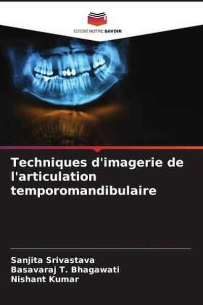 Techniques d’imagerie de l’articulation temporomandibulaire