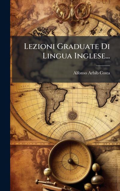 Lezioni Graduate Di Lingua Inglese...