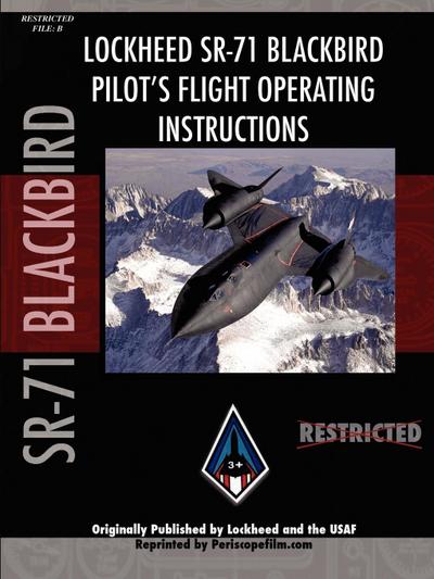 SR-71 Blackbird Pilot’s Flight Manual