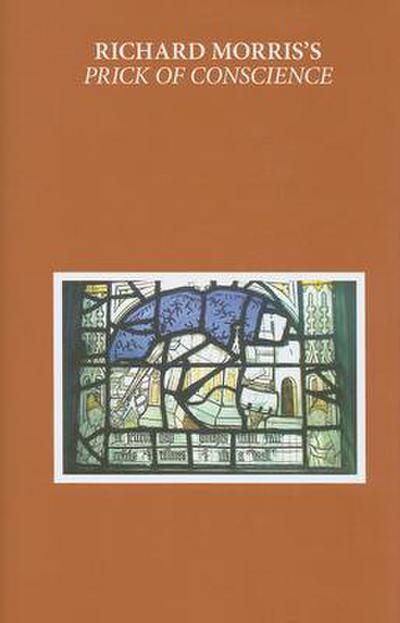 Richard Morris’s Prick of Conscience