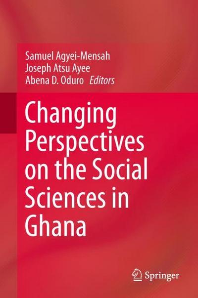Changing Perspectives on the Social Sciences in Ghana