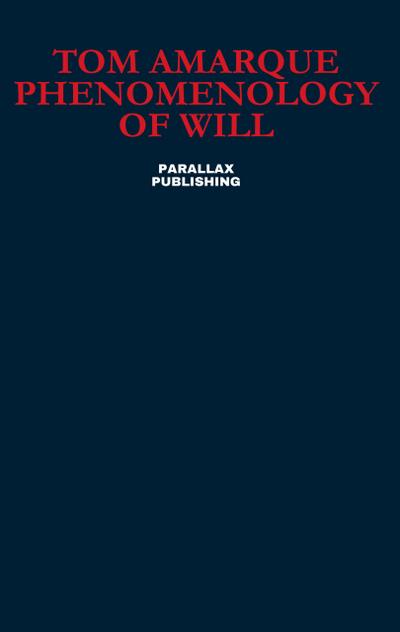 Phenomenology of Will