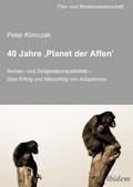 40 Jahre ,Planet der Affen’