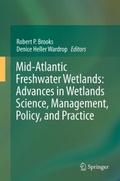 Mid-Atlantic Freshwater Wetlands: Advances in Wetl