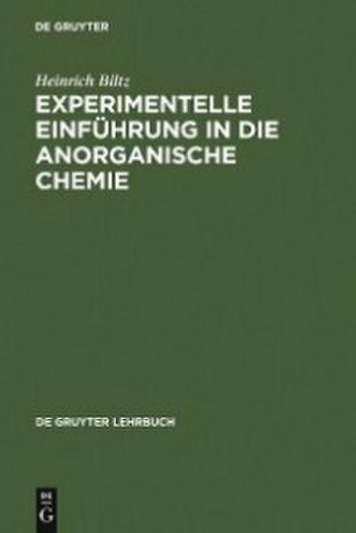 Experimentelle Einführung in die Anorganische Chemie
