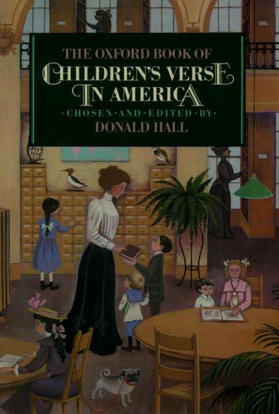The Oxford Book of Children’s Verse in America