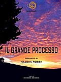Il Grande Processo
