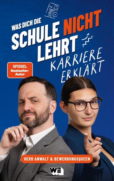 Was dich die Schule nicht lehrt: Karriere erklärt