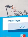 Impulse Physik 5/6. Ausgabe Nordrhein-Westfalen