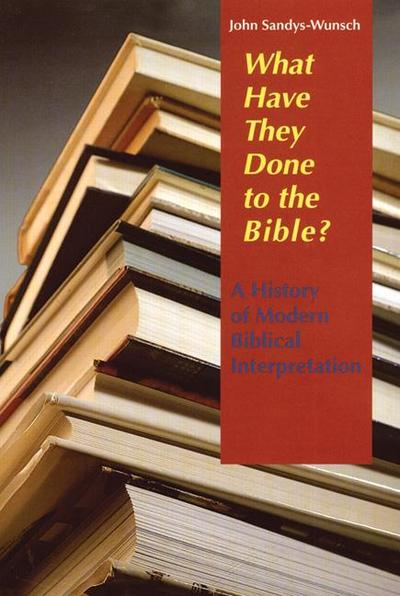 What Have They Done to the Bible?