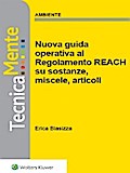 Nuova guida operativa al regolamento reach su sostanze, miscele ed articoli