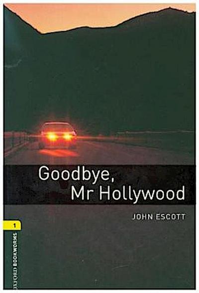 Goodbye Mr. Hollywood