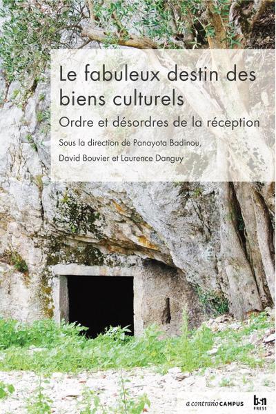 Le fabuleux destin des biens culturels