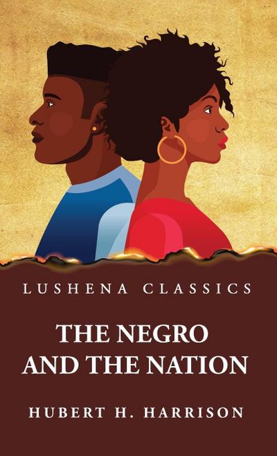 The Negro and the Nation
