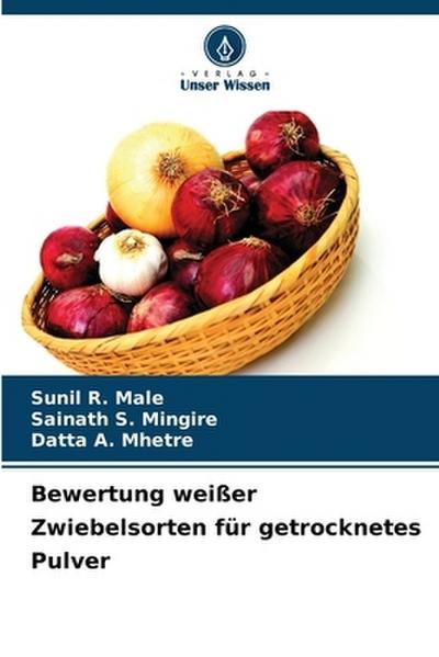 Bewertung weißer Zwiebelsorten für getrocknetes Pulver