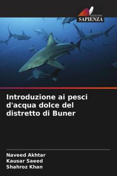 Introduzione ai pesci d’acqua dolce del distretto di Buner