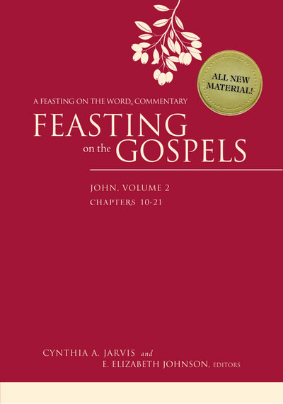 Feasting on the Gospels, John Volume 2