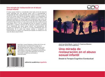 Una mirada de restauración en el abuso sexual infantil