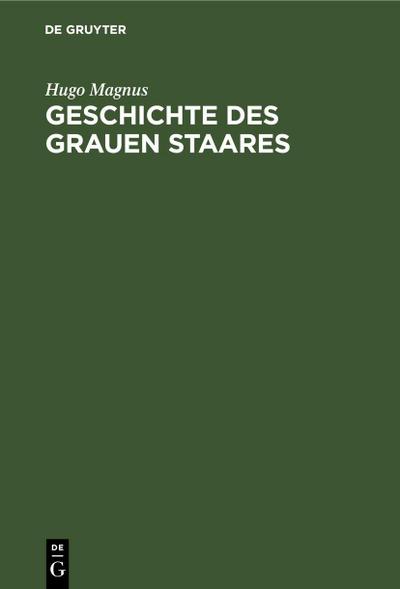 Geschichte des grauen Staares