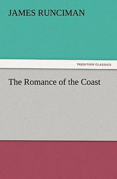 The Romance of the Coast