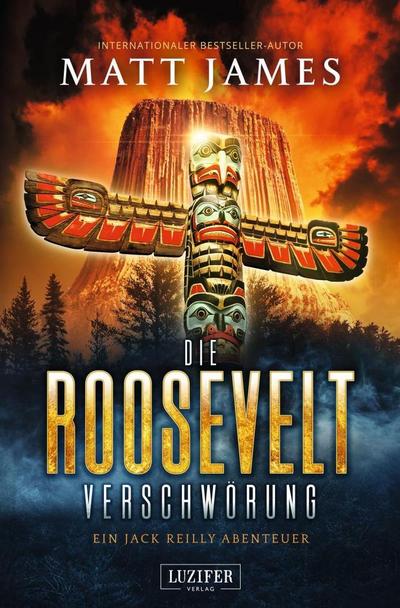 DIE ROOSEVELT-VERSCHWÖRUNG (Jack Reilly 2)