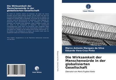 Die Wirksamkeit der Menschenwürde in der globalisierten Gesellschaft