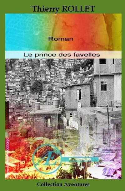 Le prince des favelles