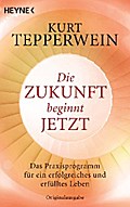 Die Zukunft beginnt jetzt