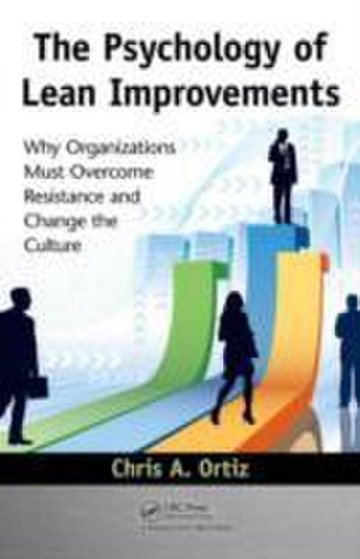 Psychology of Lean Improvements