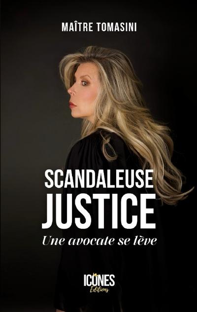 Scandaleuse Justice