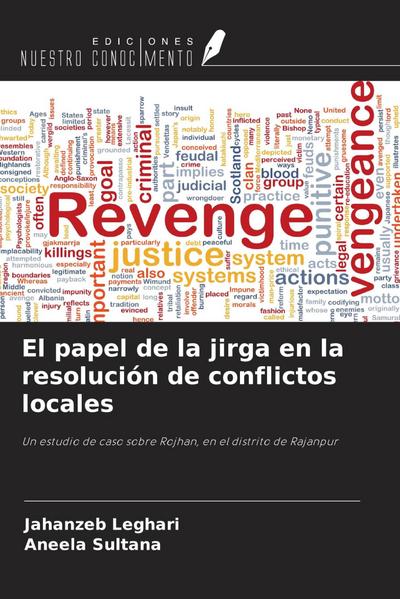 El papel de la jirga en la resolución de conflictos locales