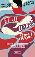 Et je danse, aussi