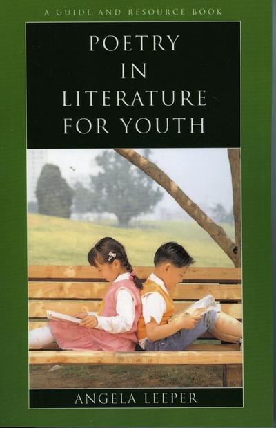 Leeper, A: Poetry in Literature for Youth