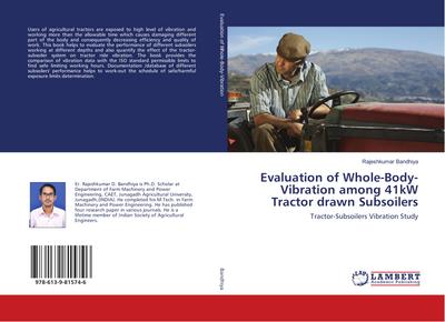 Evaluation of Whole-Body-Vibration among 41kW Tractor drawn Subsoilers