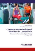 Common Musculoskeletal disorders in Lower limb