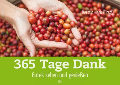 365 Tage Dank