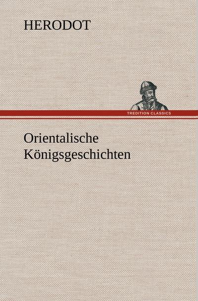 Orientalische Königsgeschichten