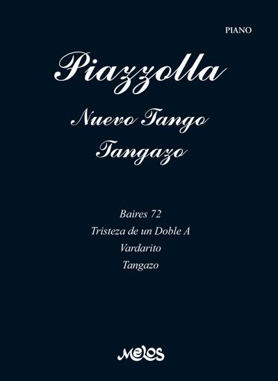 Piazzolla Nuevo tango, Tangazo