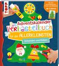 Das Adventskalender-Verbastelbuch für die Allerkleinsten. Schneiden und Kleben. Mit XXL-Poster: Frühförderung für Kreativminis ab 3 Jahren