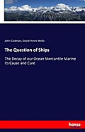 The Question of Ships