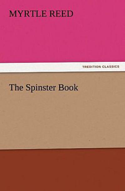 The Spinster Book