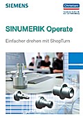 SINUMERIK Operate - Einfacher drehen mit ShopTurn
