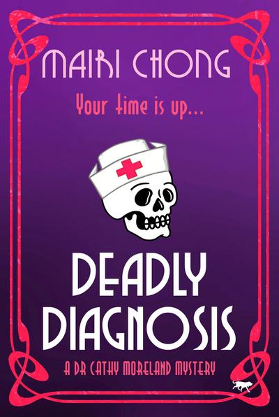 Deadly Diagnosis
