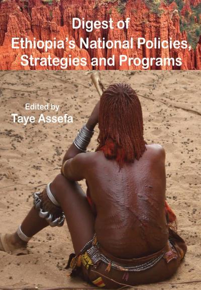 Digest of Ethiopia’ National Policies, Strategies and Programs