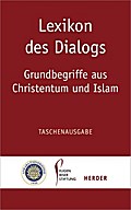 Lexikon des Dialogs - Grundbegriffe aus Christentu