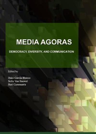 Media Agoras