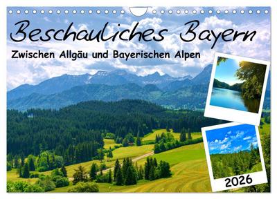 Beschauliches Bayern (Wandkalender 2026 DIN A4 quer), CALVENDO Monatskalender