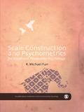 Scale Construction and Psychometrics for Social and Personality Psychology