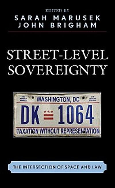 Street-Level Sovereignty