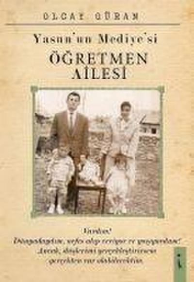 Yasunun Mediyesi Ögretmen Ailesi